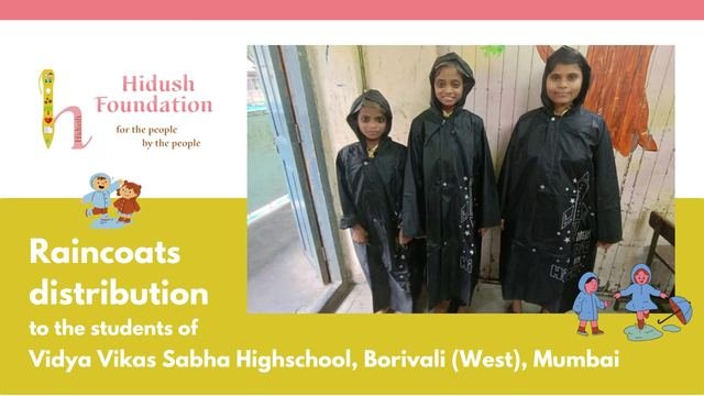 Raincoats for Students of Vidya Vikas Sabha Highschool